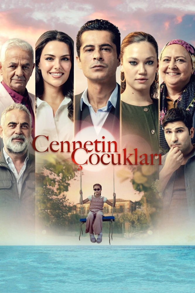 Cennetin Cocuklari (2025 Turkish Drama)